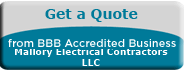 Mallory Electrical Contractors LLC BBB Request a Quote